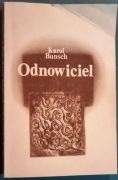 Odnowiciel - Karol Bunsch
