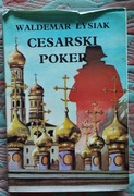 CESARSKI POKER Waldemar Łysiak