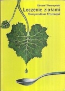 Leczenie ziołami Kompendium fitoterapii Edward Wawrzyniak