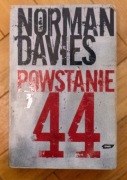 Powstanie '44 Norman Davies - Wydawnictwo Znak - Historia Warszawy II WŚ