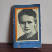Maria Skłodowska Curie Helena Bobińska