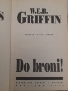 W.E.B. Griffin - Do broni!