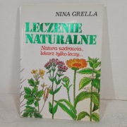 Leczenie naturalne. Nina Grella