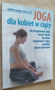 JOGA dla kobiet w ciąży – Judith Lasater