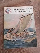 książka z 1966r "chatką puchatków przez atlantyk" stan db-