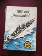 382 dni "Kujawiaka"  Zbigniew Damski