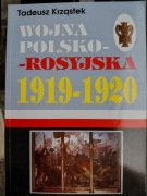 Wojna polsko rosyjska 1919 - 1920 Tadeusz Krząstek