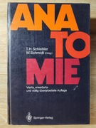 Anatomie, Vierte Auflage, Schiebler, Schmidt