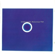 Underworld – Beaucoup Fish nr.s97