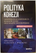 Polityka kohezji i konwergencja gospodarcza regionów Polski oraz krajów UE