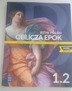 JEZYK POLSKI OBLICZA EPOK 1.2 WSiP