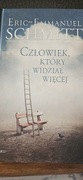 Człowiek który widział wiecej E-E. Schmitt