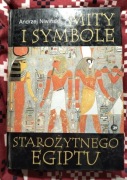 MITY I SYMBOLE STAROŻYTNEGO EGIPTU