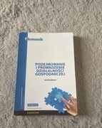 Podręcznik podejmowanie  i prowadzenie działalności gospodarczej 