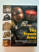 The French Army in the First World War - 1914-1918 (Velag Militaria)