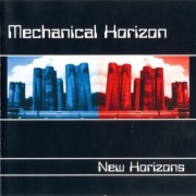 Mechanical Horizon cd New Horizons   ebm synthpop     ideał