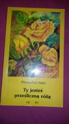 Ty jesteś prześliczną różą - Mieczysław Hałat