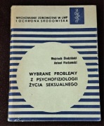 Wybrane problemy z psychofizjologii życia seksualnego.