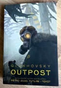 Outpost - Dmitry Glukhovsky