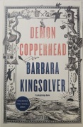 Demon Copperhead Barbara Kingsolver