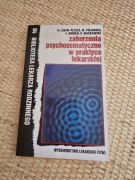 Zaburzenia psychosomatyczne w praktyce lekarskiej