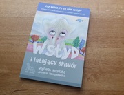 Wstyd i latający śpiwór Jovanka Tomaszewska, Wojciech Kołyszko