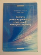 Podstawy pierwotnej profilaktyki żylnej choroby zakrzepowo-zatorowej 