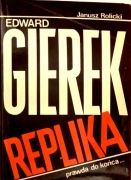 389 Janusz Rolicki Edward Gierek Replika prawda do końca (P) (6)