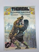 Thorgal Czarna Galera Rosiński Van Hamme Orbita 1990 rok 