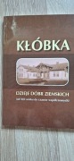 Kłobka dzieje dóbr ziemskich