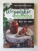 Wegańskie smarowidła na domowym pieczywie Iwona Orzechowska-Zeidler
