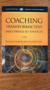 Coaching transformacyjny jako droga ku synergii Dr Lidia Czarkowska