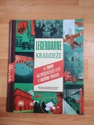 Legendarne kradzieże Na tropie największych złodziei - Blasco Marino