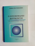 O wychowaniu językowym, Janina Wójtowiczowa