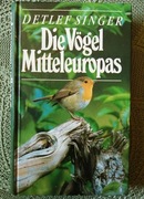 Die Voegel Mitteleuropas Ptaki Europy Środkowej