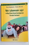 Opis i planowanie zajęć wg Metody Ruchu Rozwijającego Weroniki Sherborne.