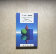 Erich Fromm Kryzys psychoanalizy