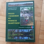 Pieszo i rowerem po powiecie skarżyskim (stan BDB-)