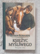 Księżyc myśliwego Karen Robards