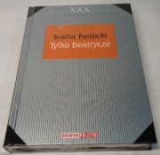 Tylko Beatrycze. Teodor Parnicki 