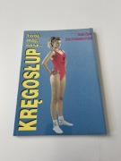 Twój mój nasz kręgosłup Żarski Drozdowska-Kubań