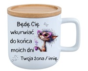 Kubek z nadrukiem „Będę Cię wkurwiać ...”prezent personalizacja Walentynki 