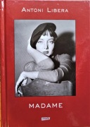Madame, Libera Antoni