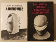 Józef Mackiewicz; Karierowicz, Sprawa Pułkownika Miasojedowa