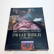Arcydzieła sztuki Świat Biblii w obrazach ARKADY  NOWA W FOLII