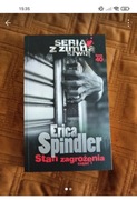 Stan zagrozenia Erica Spindler cz. 1