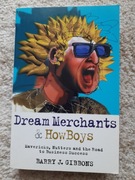 Barry J Gibbons Dream Merchants & Howboys   