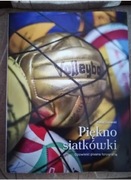 Piękno siatkówki. Opowieść pisana fotografią.