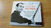 Gregor Witt My Oboe obój Barenboim CD J124