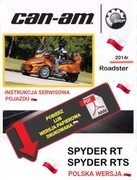 INSTRUKCJA NAPRAW CAN AM SPYDER ROADSTER RT RTS 2014r SERWISOWKA j.POLSKI